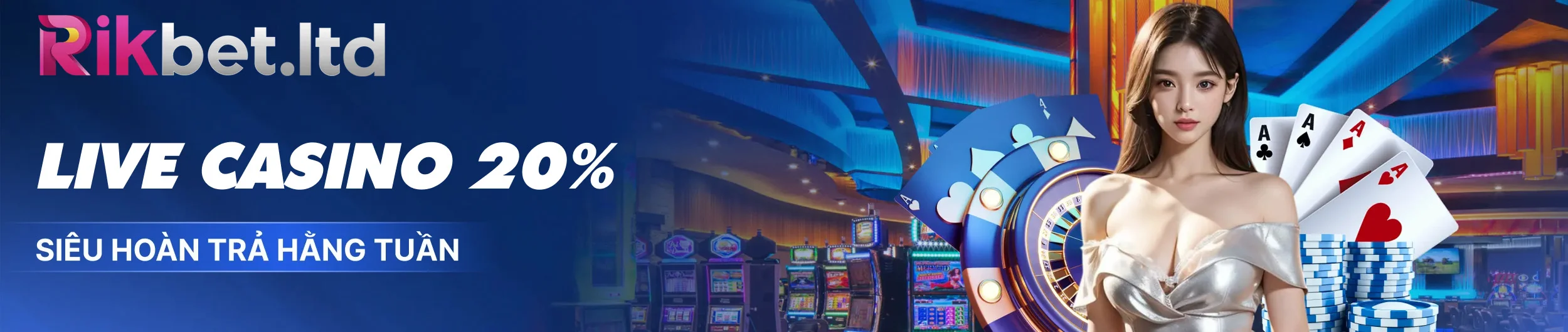 Rikbet 22 Live casino 20% siêu hoàn trả hàng tuần rikbet